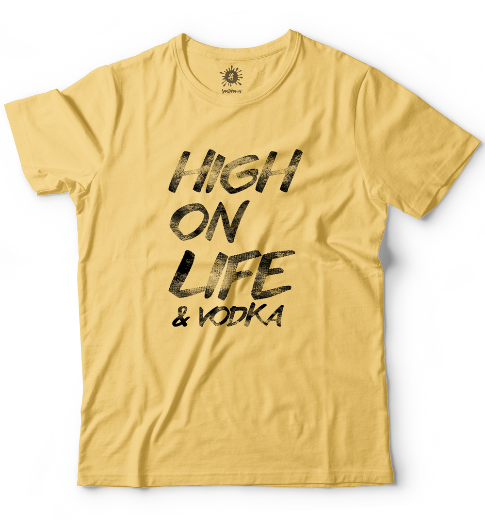 High on life & vodka