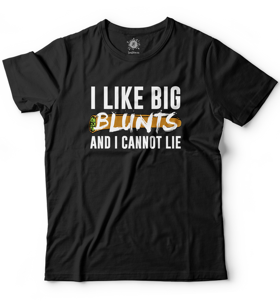 Sale -  I like big blunts and I cannot lie