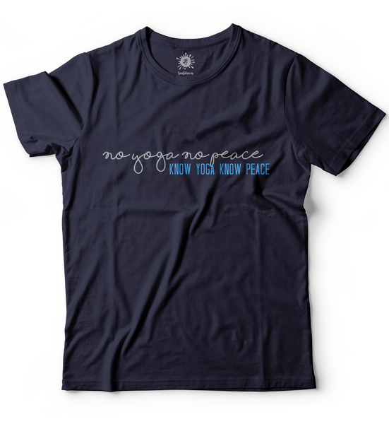 No yoga no peace
