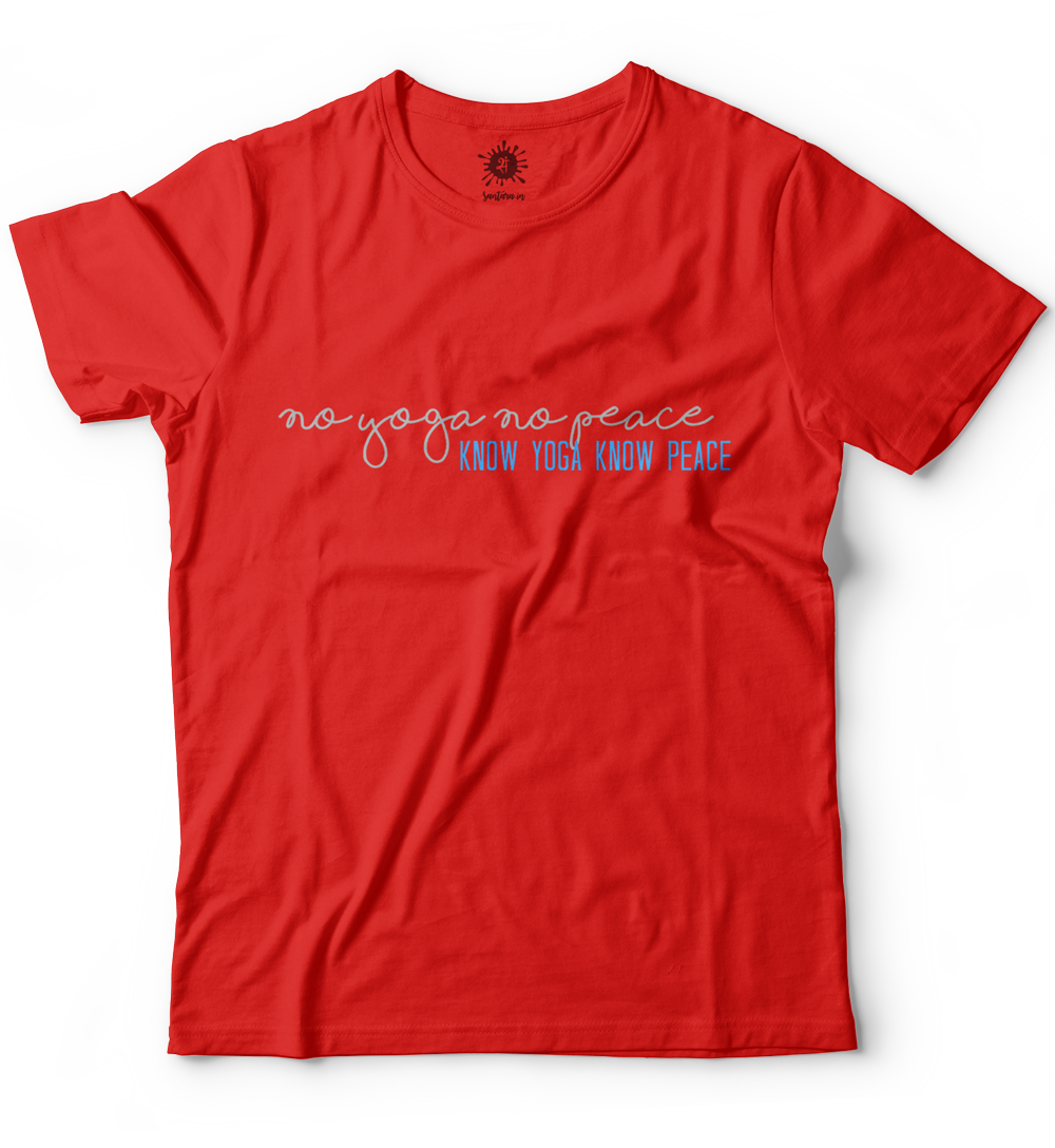 No yoga no peace