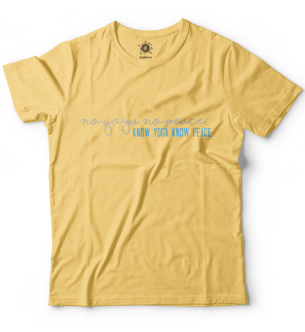 No yoga no peace